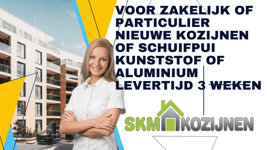 kozijnen voor vastgoed